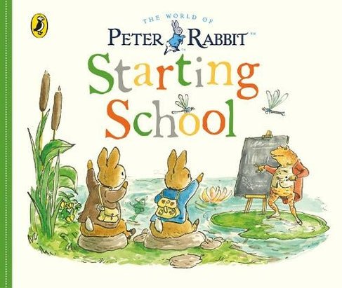 Starting School: Peter Rabbit - Bambino Love